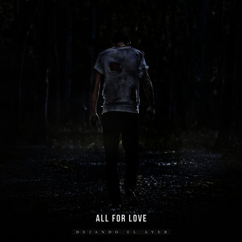 All For Love