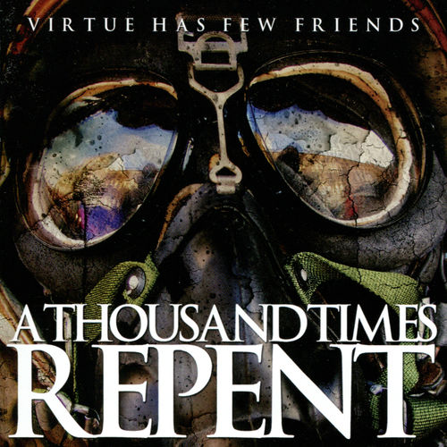 A Thousand Times Repent