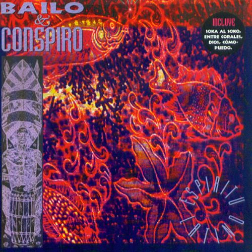 Bailo Y Conspiro