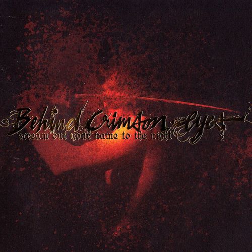 Behind Crimson Eyes