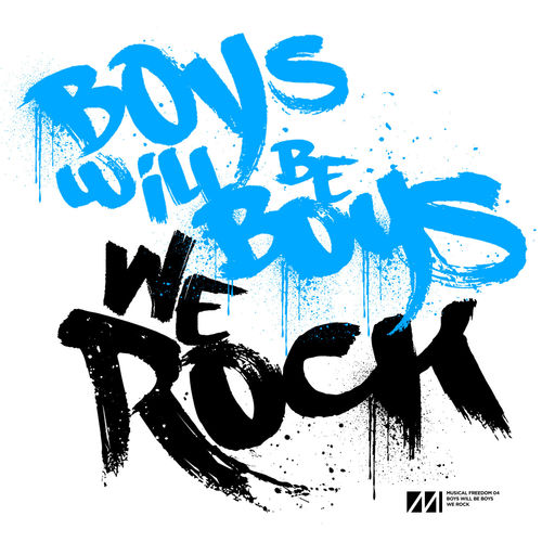 Boys Will Be Boys