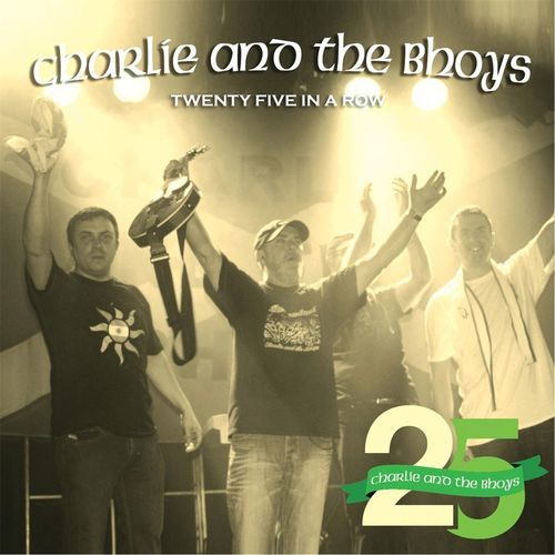Charlie and the Bhoys