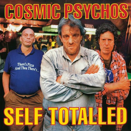 Cosmic Psychos
