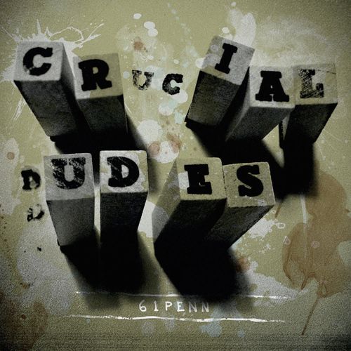 Crucial Dudes