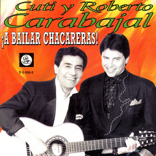 Cuti y Roberto Carabajal