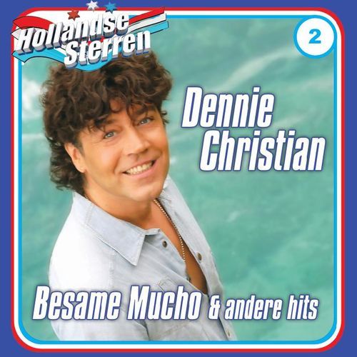 Dennie Christian