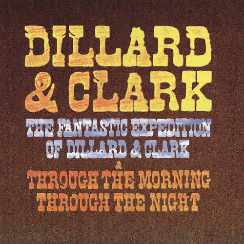Dillard And Clark