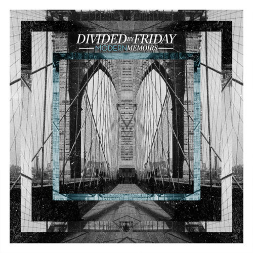 Divided By Friday