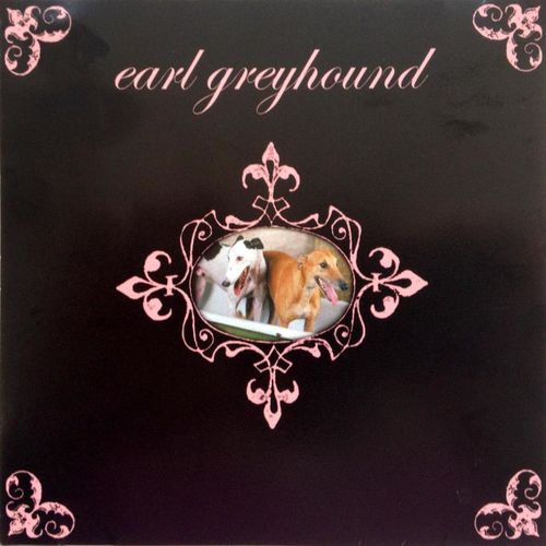 Earl Greyhound