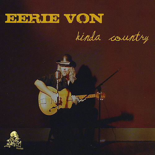Eerie Von