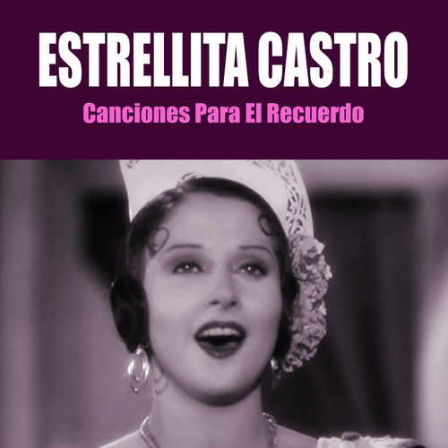 Estrellita Castro
