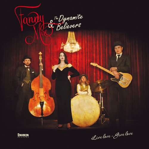 Fanny Mae & The Dynamite Believers