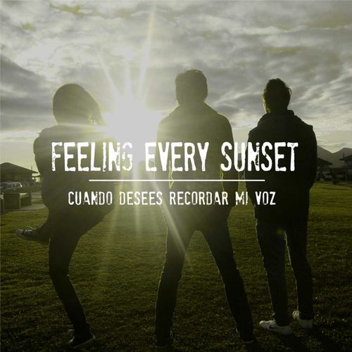 Feeling Every Sunset