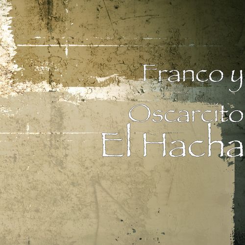 Franco Y Oscarcito