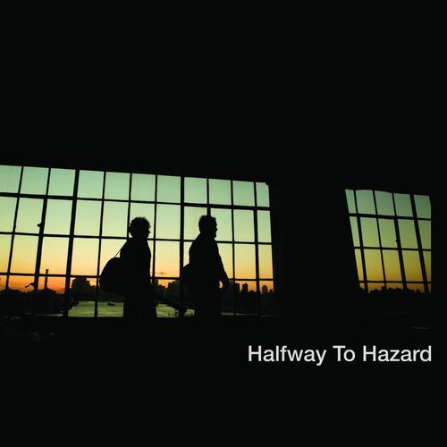 Halfway to Hazard