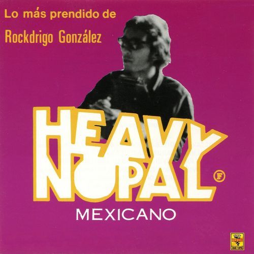 Heavy Nopal
