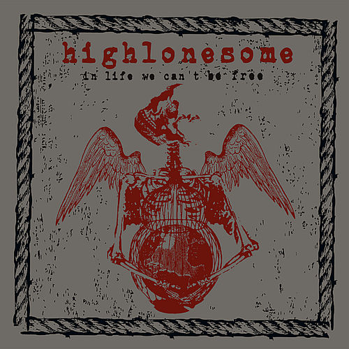 Highlonesome