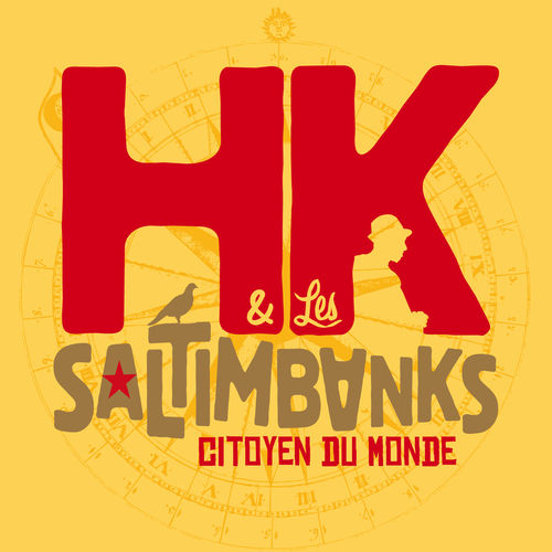 Hk And Les Saltimbanks
