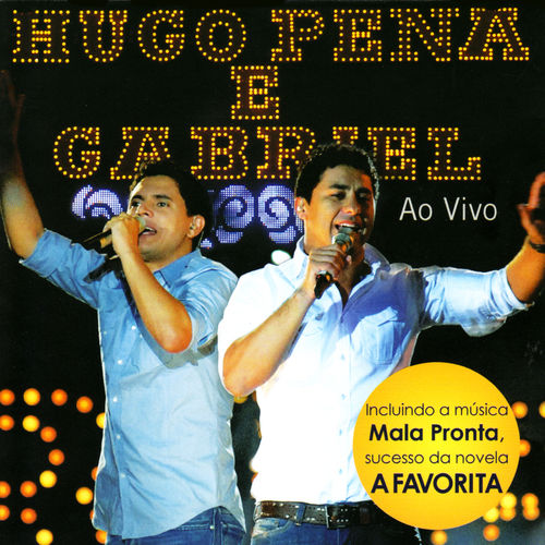 Hugo Pena E Gabriel