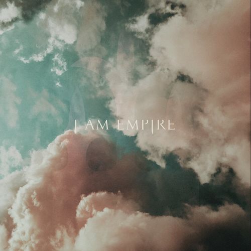 I Am Empire