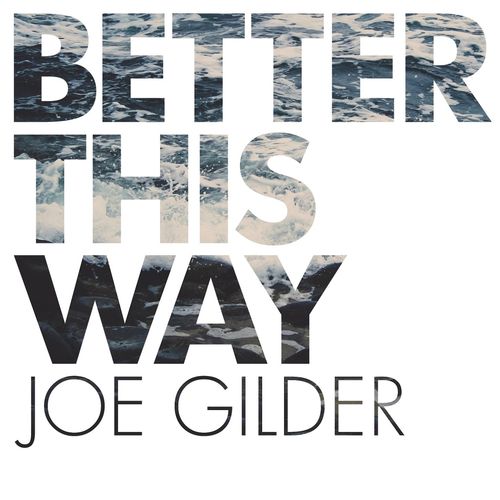 Joe Gilder