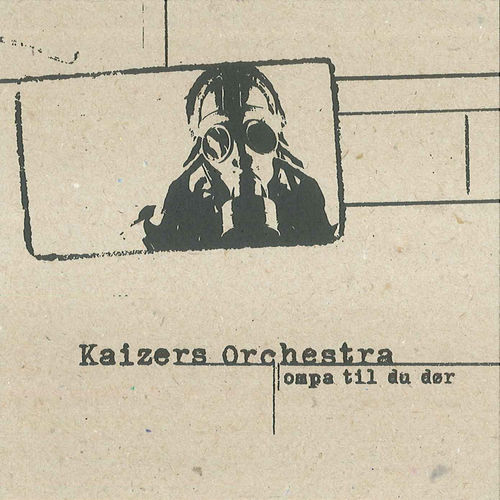 Kaizers Orchestra