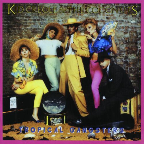 Kid Creole And The Coconuts