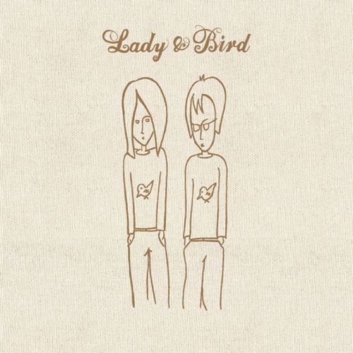 Lady And Bird