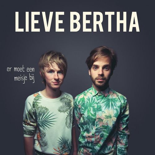 Lieve Bertha