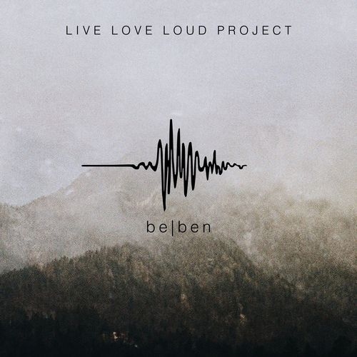 Live Love Loud