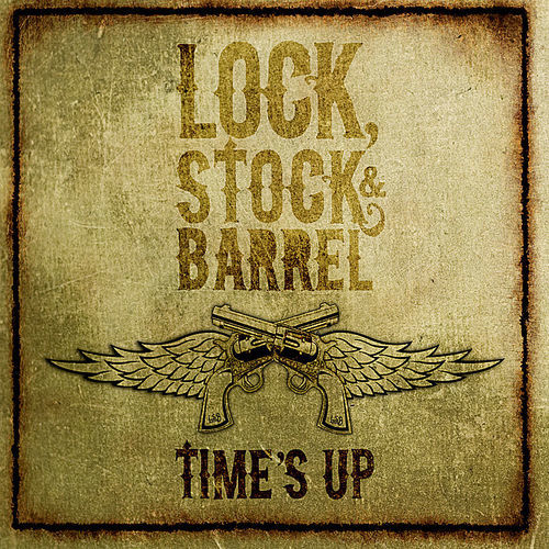 Lock, Stock and Barrel