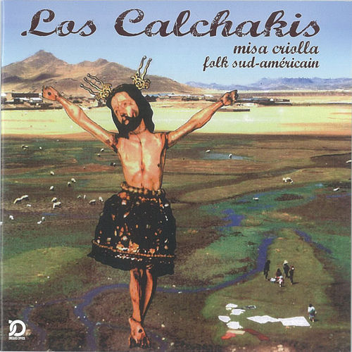 Los Calchakis