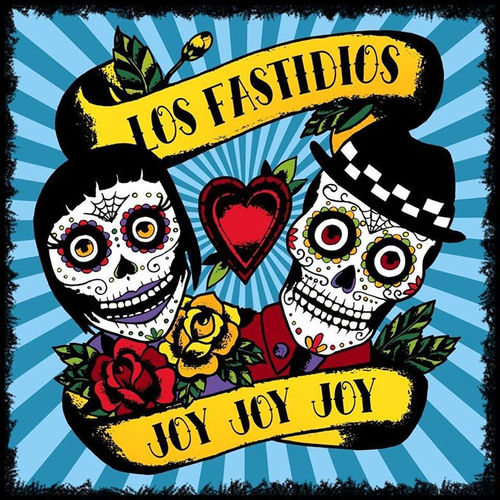 Los Fastidios