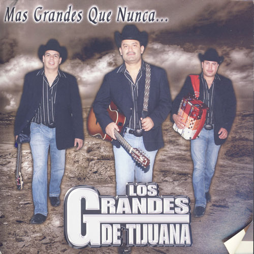 Los Grandes De Tijuana