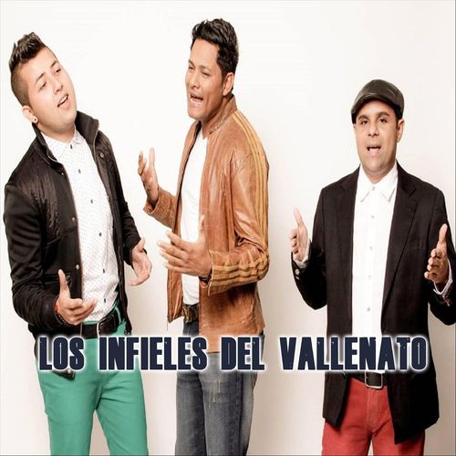 Los Infieles Del Vallenato