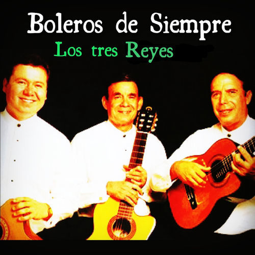 Los Tres Reyes