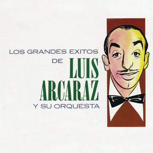 Luis Arcaraz