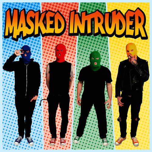 Masked Intruder