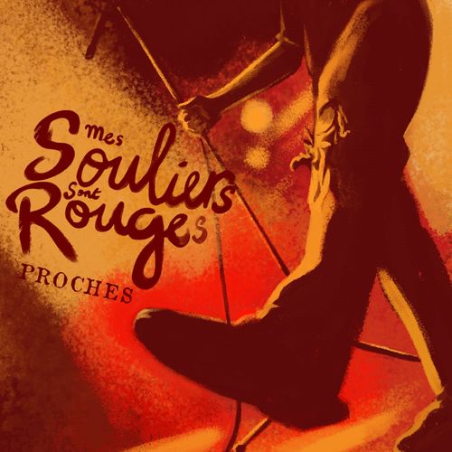 Mes Souliers Sont Rouge