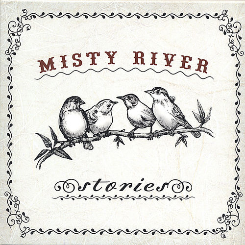 Misty Rivers