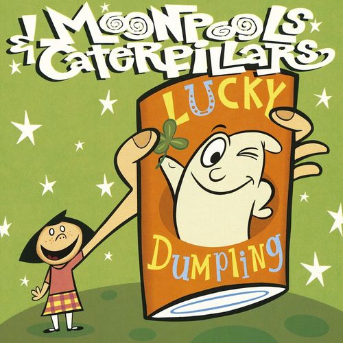 Moonpools And Caterpillars