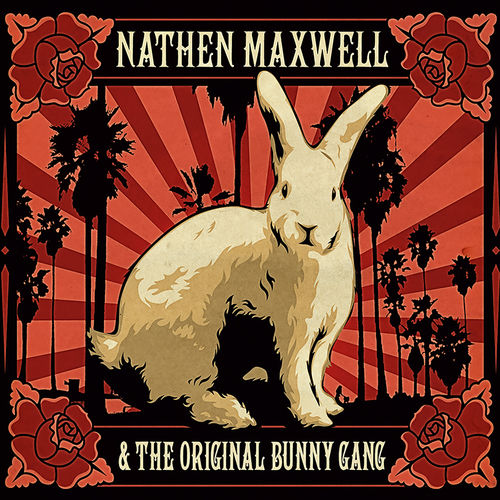 Nathen Maxwell and the Original Bunny Gang