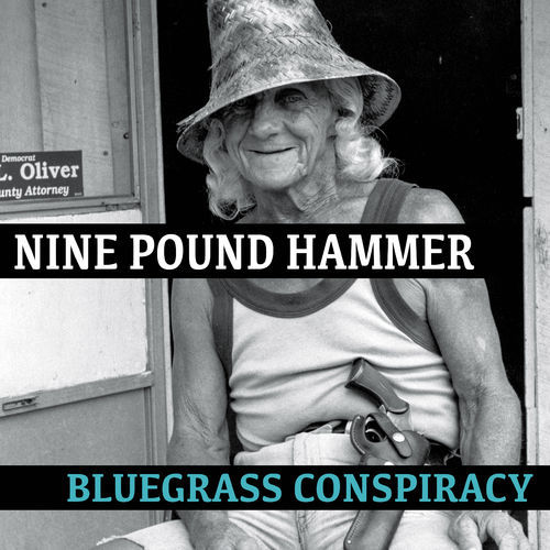 Nine Pound Hammer