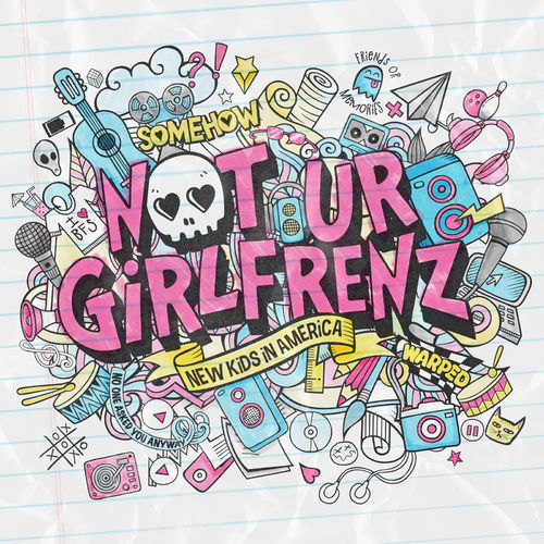 Not Ur Girlfrenz
