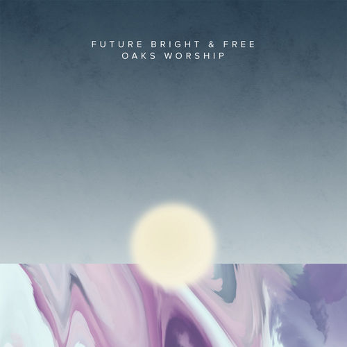 Oaks Worship