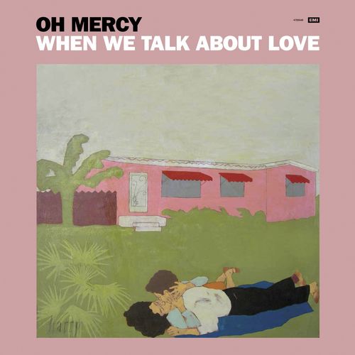 Oh Mercy