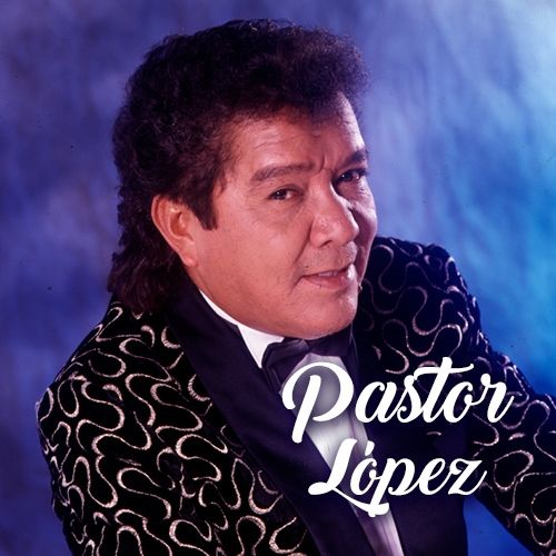 Pastor Lopez