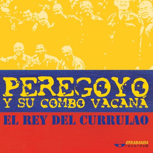 Peregoyo Y Su Combo Vacana