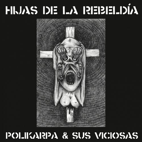 Polikarpas Y Sus Viciosas