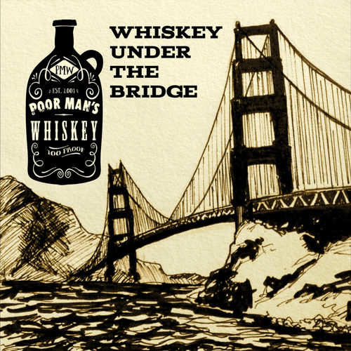 Poor Mans Whiskey